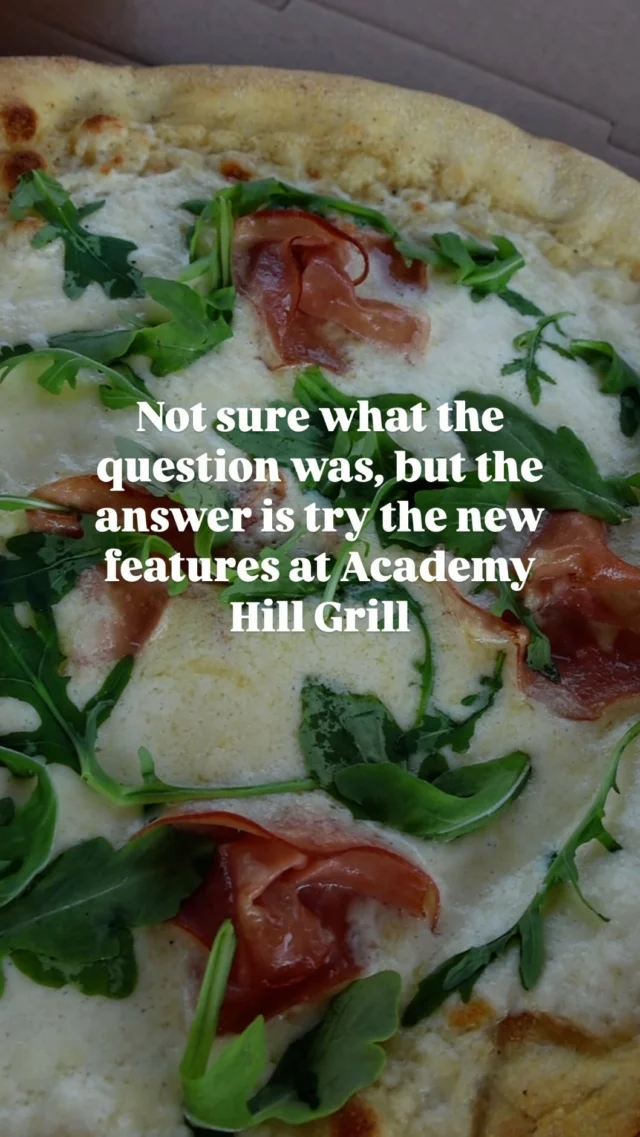 The answer to your cravings? Always Academy Hill Grill!     Its Feature Release Day, and were serving up some mouthwatering specials: Greek Poutine: Hand-punched fries, curd, gravy, roasted red peppers, olives and sun-dried tomatoes, grilled chicken, feta, tzatziki, oregano and basil Pork Rib Tacos: Tender smoked pork ribs, smokey bbq sauce, guacamole, corn salsa, pickled onion, gluten-free fried corn bread crumbs The Bordain Pizza: Provolone mustard cream base, thinly sliced mortadella, arugula, mozzarella, burrata cheese, basil oil Mckaylas Mushroom Burger: Ste. Annes Beef Patty, crispy fried enoki mushrooms, Swiss cheese, mixed greens, garlic aioli, potato bun Were open daily from 11 a.m. to 7 p.m.