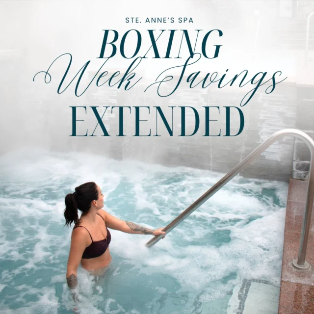 We've extended our Boxing Week Savings! Take advantage of exclusive tiered savings on all-inclusive Day Spa and Overnight Getaways for select mid-week dates in January and February.  Hurry, dates are filling fast! Relax, Its All Included:Soothing spa treatmentsComforting mealsComplimentary select wellness classesAccess to hydrotherapy pools, saunas, and steam rooms500 acres of serene countryside to exploreDont waitonce these dates are gone, so are the savings! Book your winter escape today and let us take care of the rest. Call our team to book at 1-888-346-6772.